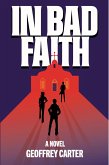 In Bad Faith (eBook, ePUB)