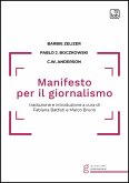 Manifesto per il giornalismo (eBook, ePUB) Manifesto per il giornalismo (eBook, ePUB)