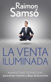 La venta iluminada (eBook, ePUB) La venta iluminada (eBook, ePUB)