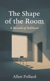 The Shape of the Room (eBook, ePUB)