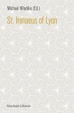 St. Irenaeus of Lyon (eBook, PDF)