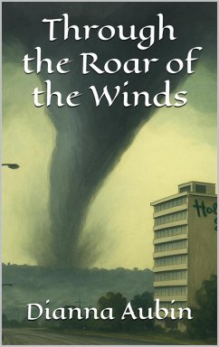 Cover Through the Roar of the Winds (eBook, ePUB)