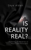 Is Reality Real? (eBook, ePUB)