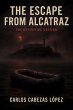 The Escape from Alcatraz (eBook, ePUB) - Bild 1