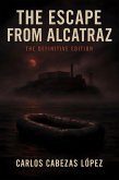 The Escape from Alcatraz (eBook, ePUB) The Escape from Alcatraz (eBook, ePUB)