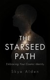 The Starseed Path (eBook, ePUB)