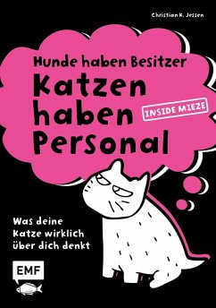 Cover Hunde haben Besitzer, Katzen haben Personal (eBook, ePUB)