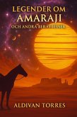 Legender om Amaraji och Andra Berättelser (eBook, ePUB)