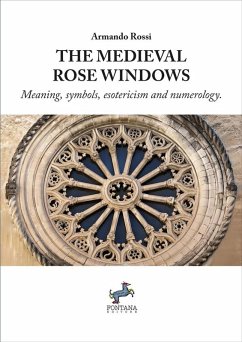 The Medieval Rose Windows (eBook, ePUB) - Rossi, Armando