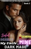 Sinful Desires: My Uncle Is Mine (eBook, ePUB)