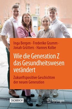 Cover Wie die Generation Z das Gesundheitswesen verändert (eBook, PDF)