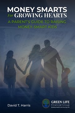 Cover Money Smarts for Growing Hearts (eBook, ePUB)
