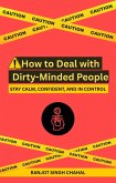 How to Deal with Dirty-Minded People (eBook, ePUB) How to Deal with Dirty-Minded People (eBook, ePUB)