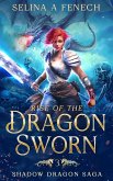Rise of the Dragon Sworn (Shadow Dragon Saga, #3) (eBook, ePUB)
