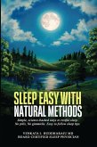 Sleep Easy with Natural Methods (eBook, ePUB) Sleep Easy with Natural Methods (eBook, ePUB)