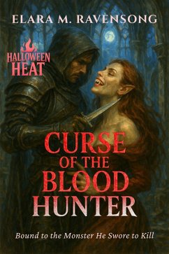 Curse of the Blood Hunter (eBook, ePUB) - M. Ravensong, Elara