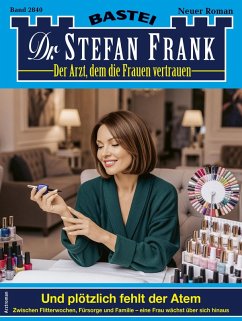 Dr. Stefan Frank 2840 (eBook, ePUB) - Frank, Stefan