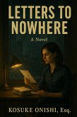 Letters to Nowhere (eBook, ePUB) Letters to Nowhere (eBook, ePUB)