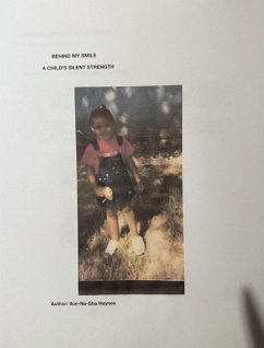 Behind My Smile: A Child's Silent Strength (1, #1) (eBook, ePUB) - Haynes, Von-Ne-Sha