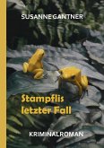 Stampflis letzter Fall, Zürich-Krimi Bd. 5 mit dem Ermittler Heiri Stampfli der Kantonspolizei Zürich (eBook, ePUB)