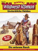 Wildwest-Roman - Unsterbliche Helden 82 (eBook, ePUB)