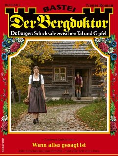 Der Bergdoktor 2310 (eBook, ePUB) Cover Der Bergdoktor 2310 (eBook, ePUB)