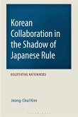 Korean Collaboration in the Shadow of Japanese Rule (eBook, PDF)