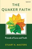 The Quaker Faith (eBook, ePUB)