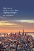 The Post-9/11 Great American Novel (eBook, ePUB) The Post-9/11 Great American Novel (eBook, ePUB)