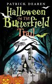 Halloween on the Butterfield Trail (eBook, ePUB) Halloween on the Butterfield Trail (eBook, ePUB)