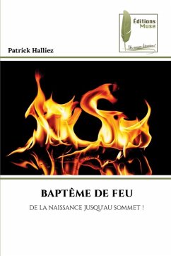 BAPTÊME DE FEU - Halliez, Patrick