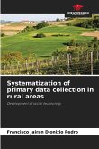 Systematization of primary data collection in rural areas Systematization of primary data collection in rural areas