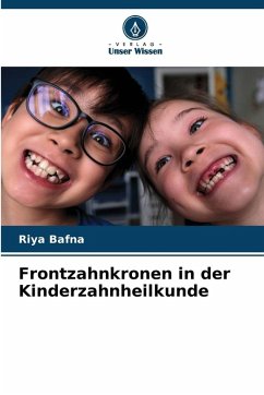 Cover Frontzahnkronen in der Kinderzahnheilkunde