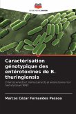 Caractérisation génotypique des entérotoxines de B. thuringiensis