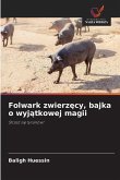 Folwark zwierz¿cy, bajka o wyj¿tkowej magii Folwark zwierz¿cy, bajka o wyj¿tkowej magii