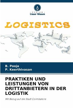 Cover PRAKTIKEN UND LEISTUNGEN VON DRITTANBIETERN IN DER LOGISTIK