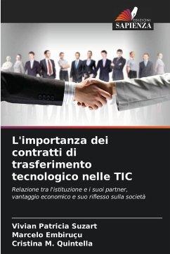 L'importanza dei contratti di trasferimento tecnologico nelle TIC - Suzart, Vivian Patricia;Embiruçu, Marcelo;Quintella, Cristina M.