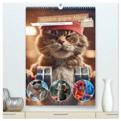 Katzen gegen Alltag (hochwertiger Premium Wandkalender 2026 DIN A2 hoch), Kunstdruck in Hochglanz Katzen gegen Alltag (hochwertiger Premium Wandkalender 2026 DIN A2 hoch), Kunstdruck in Hochglanz