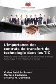 L'importance des contrats de transfert de technologie dans les TIC