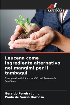 Cover Leucena come ingrediente alternativo nei mangimi per il tambaqui