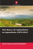 País Basco: do regionalismo ao separatismo (1975-2011) País Basco: do regionalismo ao separatismo (1975-2011)