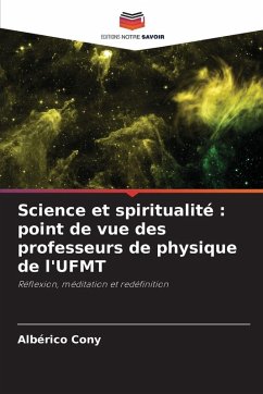 Cover Science et spiritualité : point de vue des professeurs de physique de l'UFMT