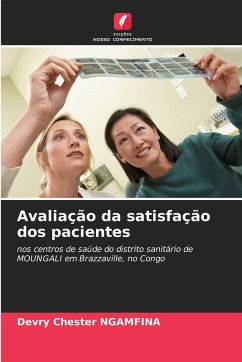 Avaliação da satisfação dos pacientes - Ngamfina, Devry Chester