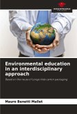 Environmental education in an interdisciplinary approach