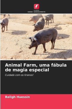 Cover Animal Farm, uma fábula de magia especial