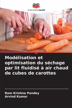 Cover Modélisation et optimisation du séchage par lit fluidisé à air chaud de cubes de carottes