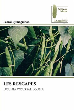LES RESCAPES - Djimoguinan, Pascal LES RESCAPES - Djimoguinan, Pascal