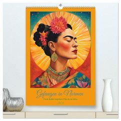 Gefangen in Normen. Frida Kahlo inspiriert. Flor de mi alma (hochwertiger Premium Wandkalender 2026 DIN A2 hoch), Kunstdruck in Hochglanz