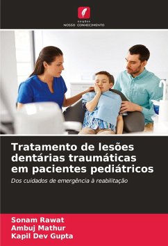 Cover Tratamento de lesões dentárias traumáticas em pacientes pediátricos