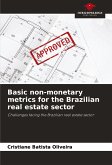 Basic non-monetary metrics for the Brazilian real estate sector